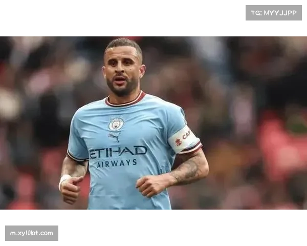 沃克膝盖手术后的恢复情况 曼城后卫缺阵可能影响防守平衡